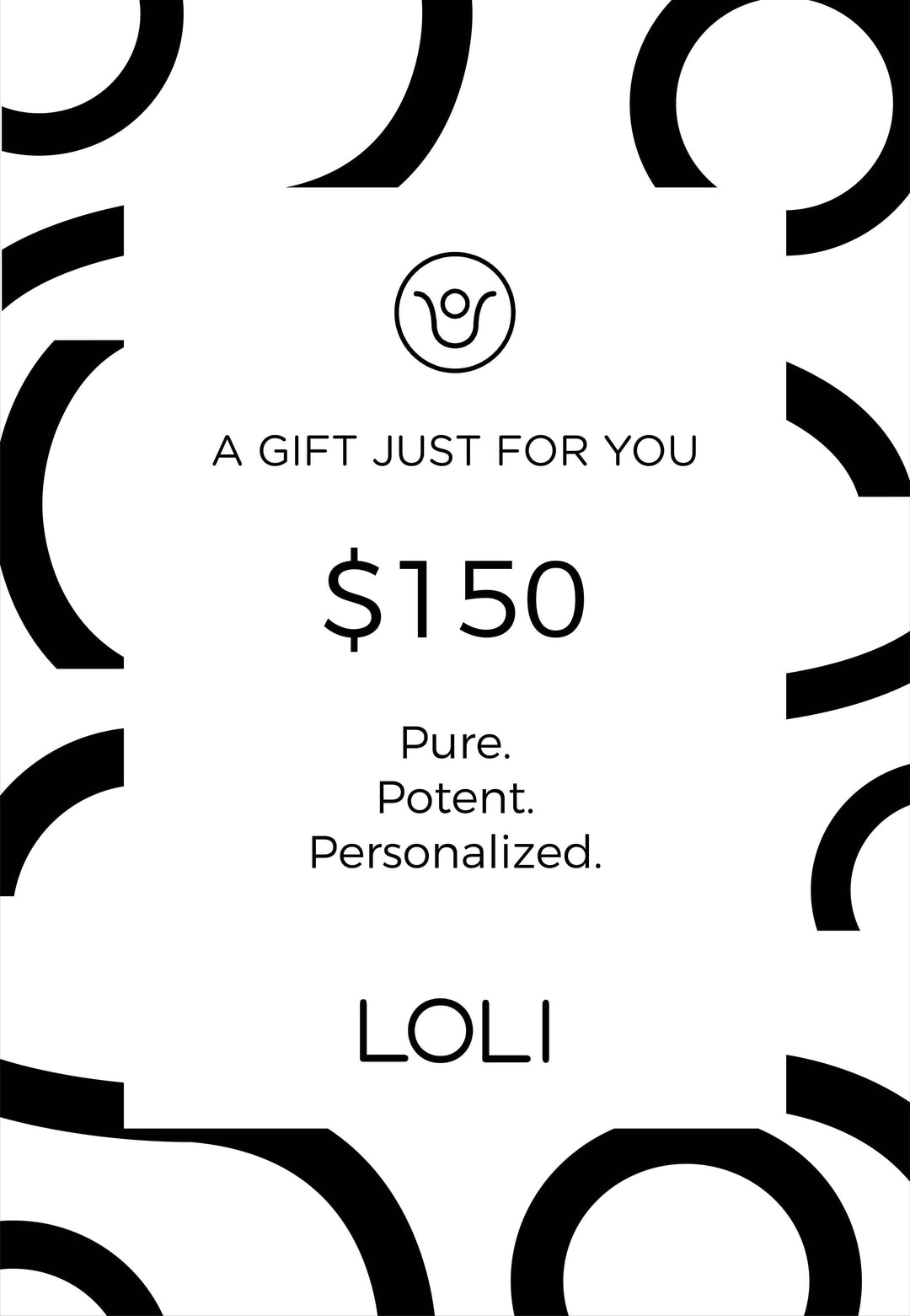 LOLI Beauty Gift Card $150